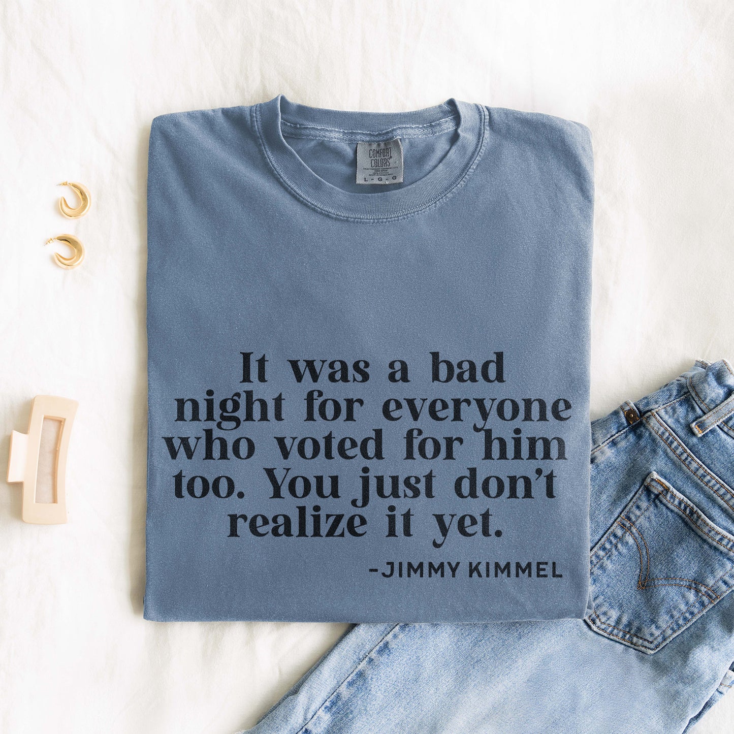 You Just Don't Realize It Yet T-Shirt