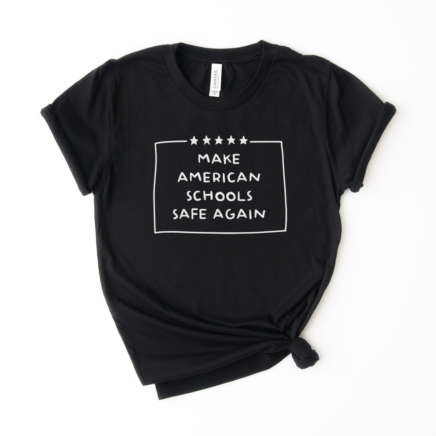 Make American Schools Safe Again T-Shirt