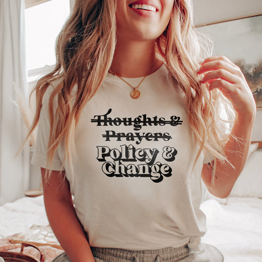 Policy and Change T-Shirt