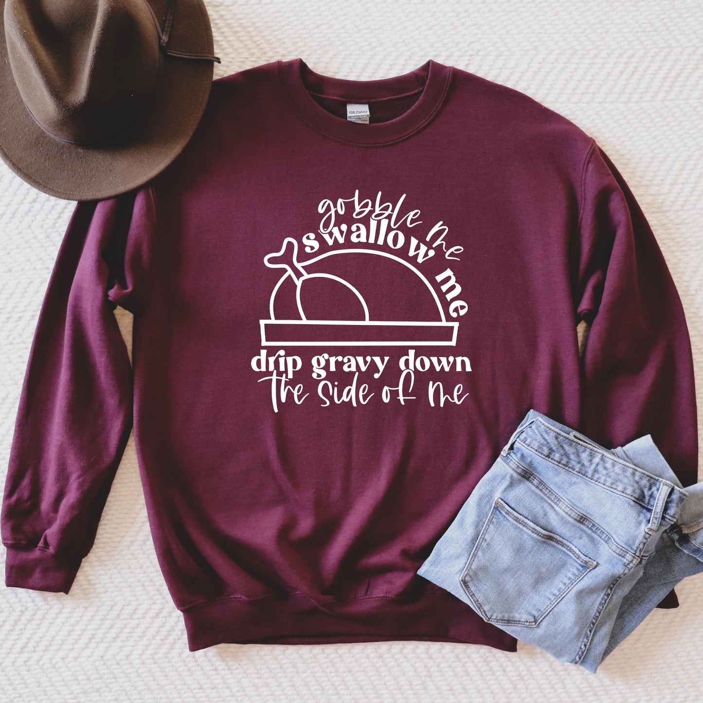 Gobble me Swallow me Sweatshirt