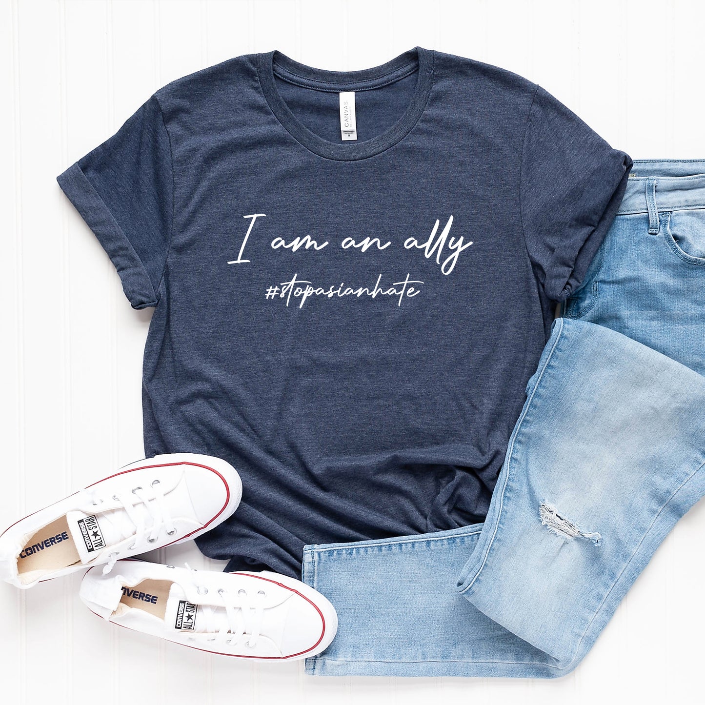 I am an Ally #Stop Asian Hate T-Shirt