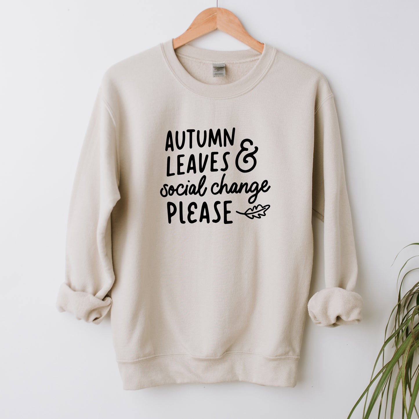 Autumn Leaves and Social Change Sweatshirt