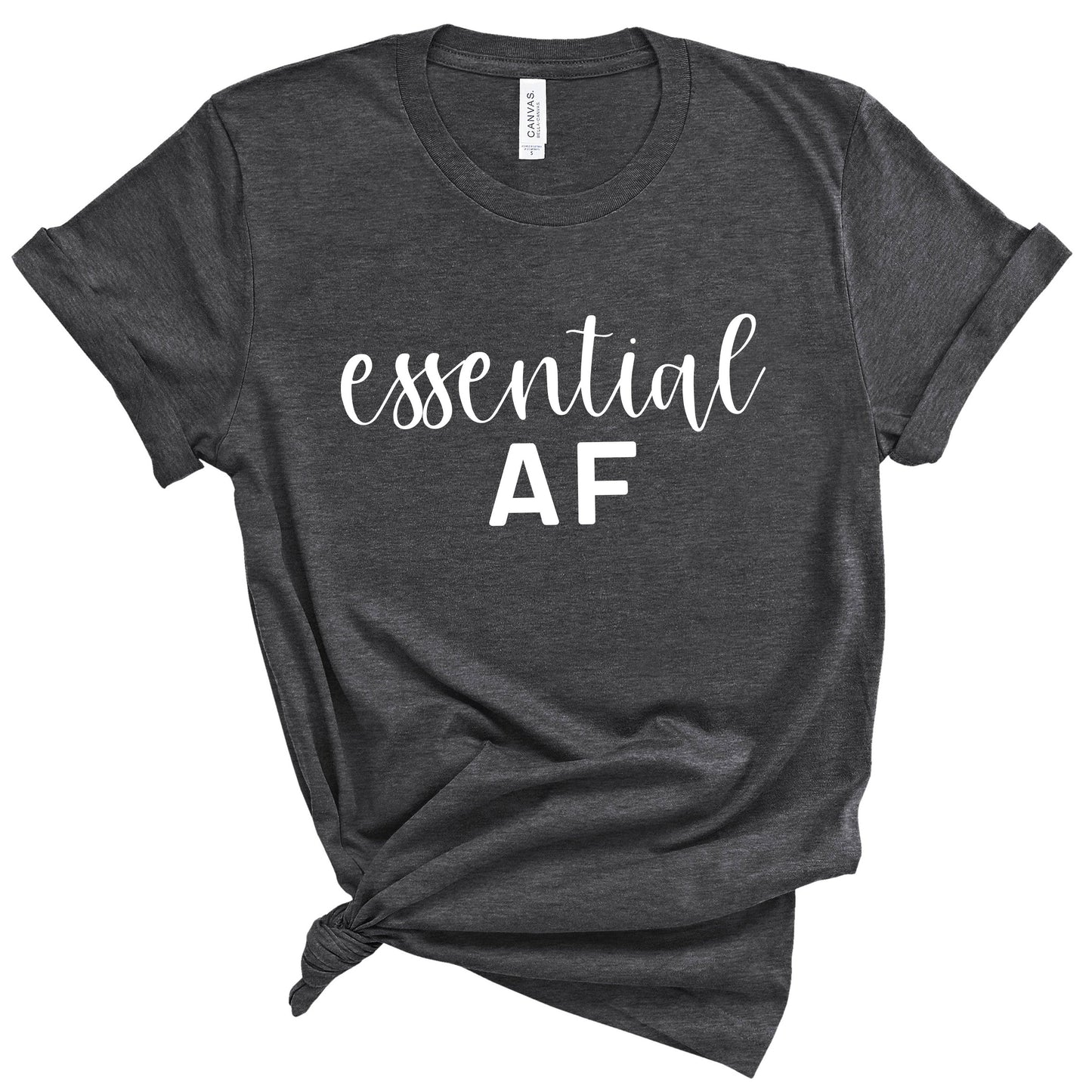 Essential AF T-Shirt