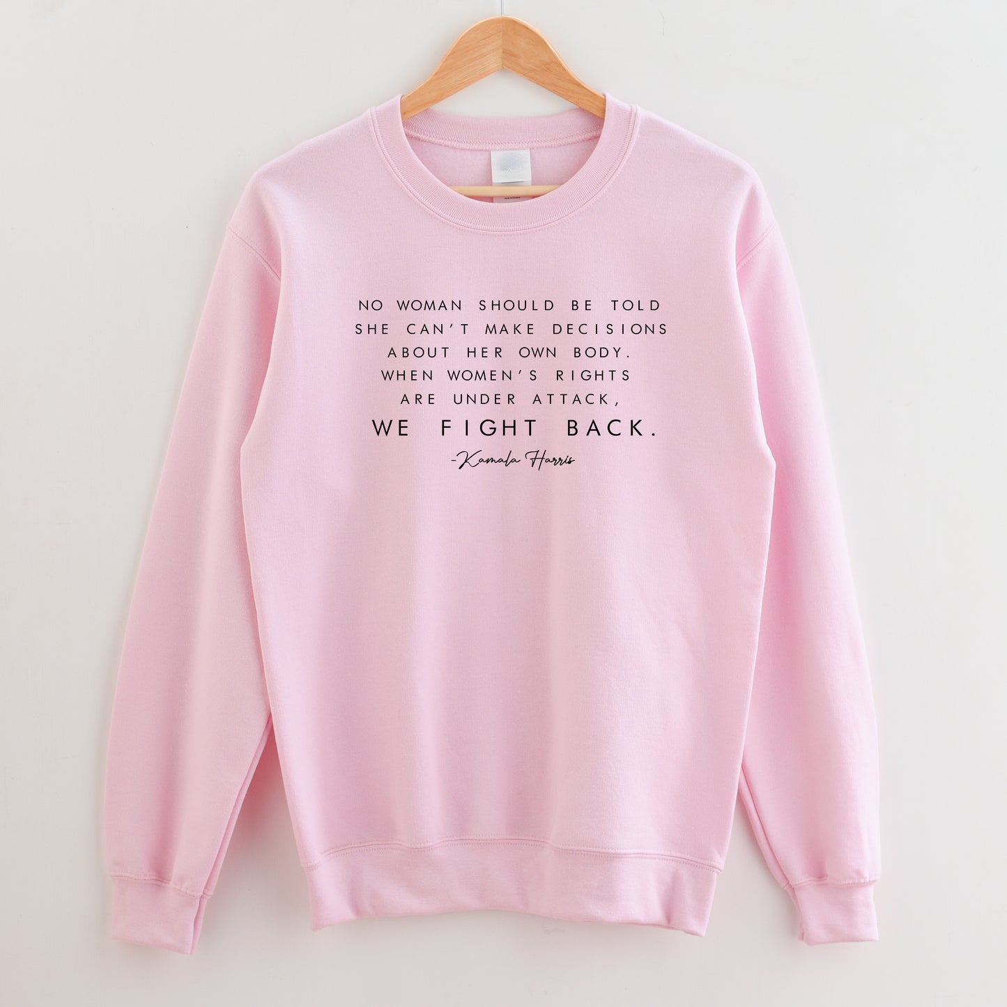 We Fight Back Sweatshirt