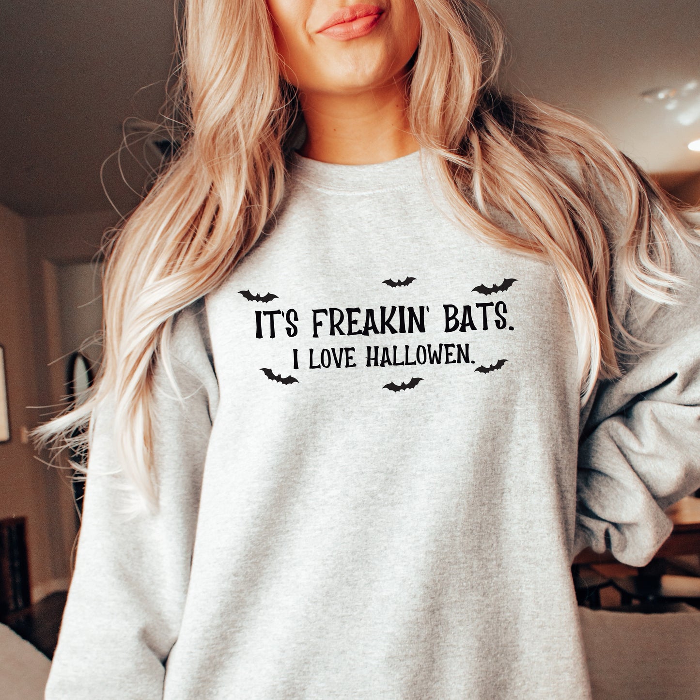 It's Freakin' Bats Sweatshirt