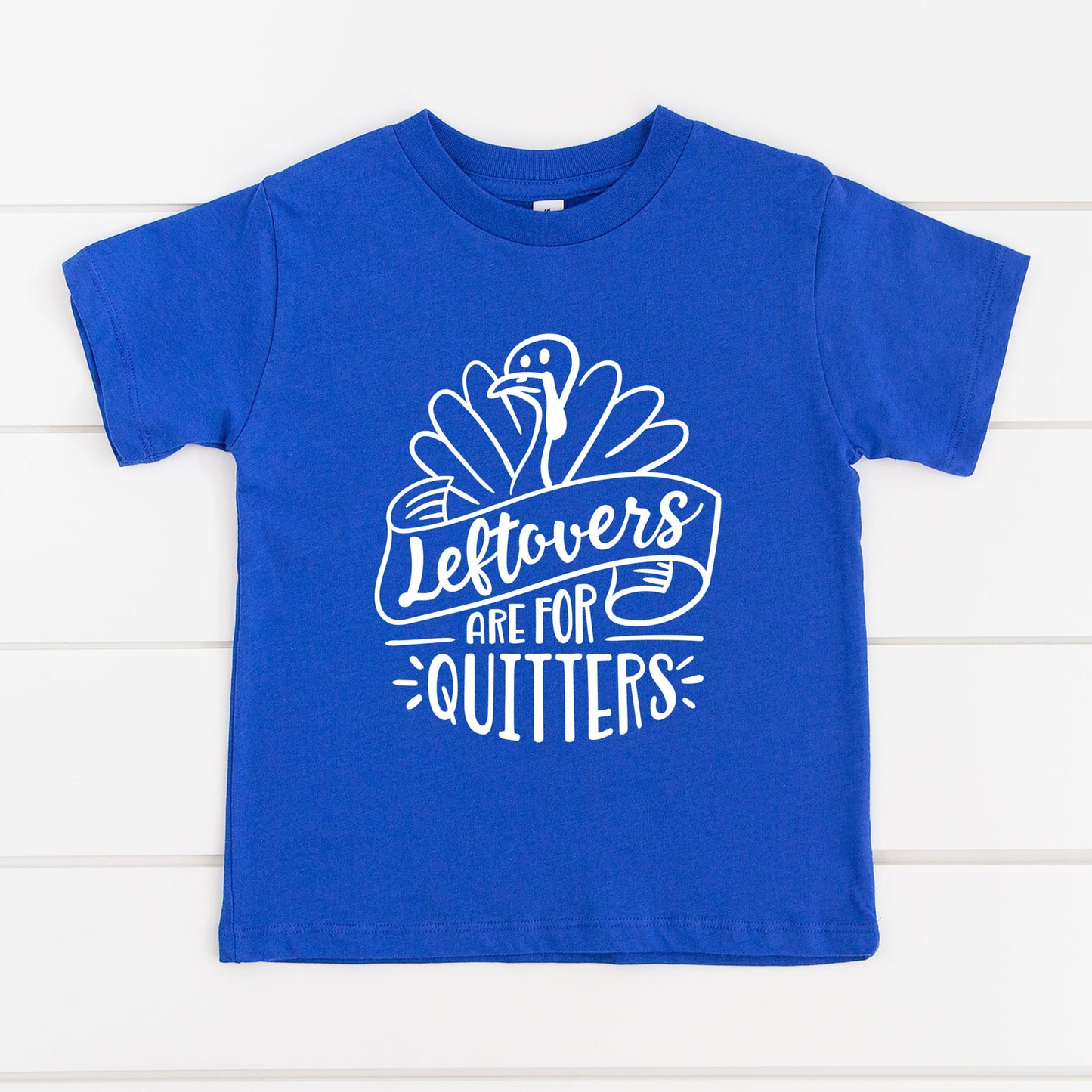 Leftovers are for Quitters Youth T-Shirt
