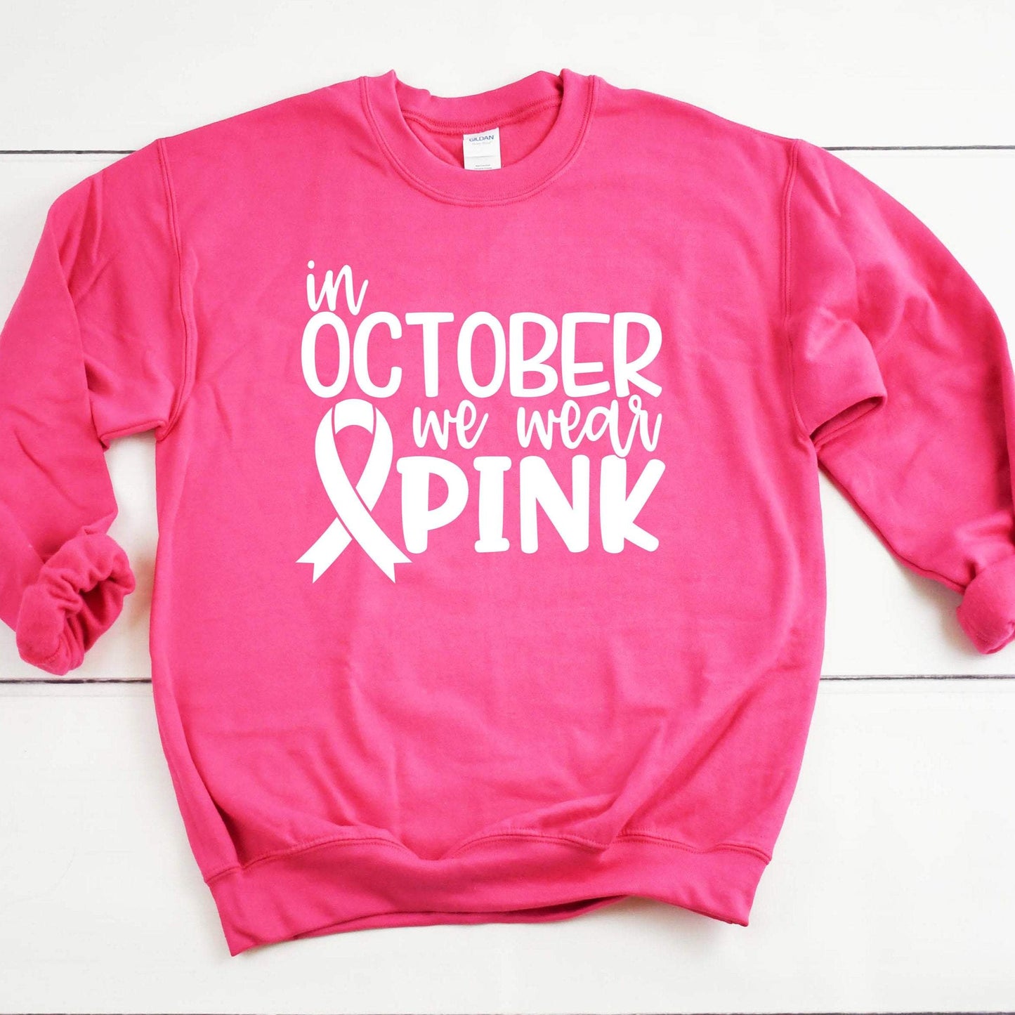 In October We Wear Pink Sweatshirt