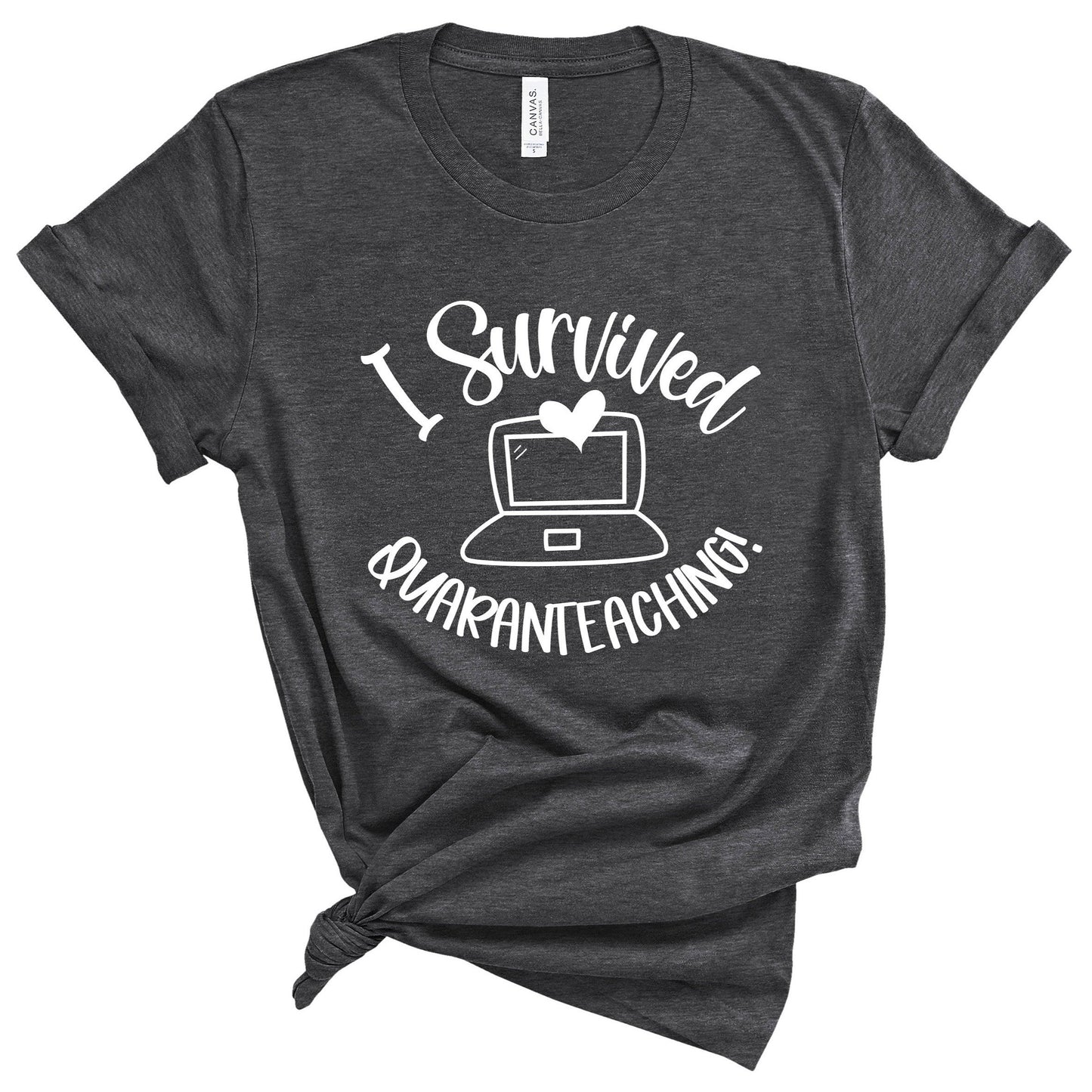 I Survived Quaranteaching T-Shirt