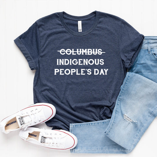 Indigenous People's Day T-Shirt