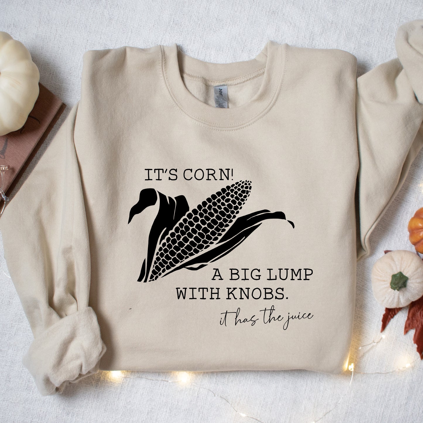 It has the Juice Sweatshirt