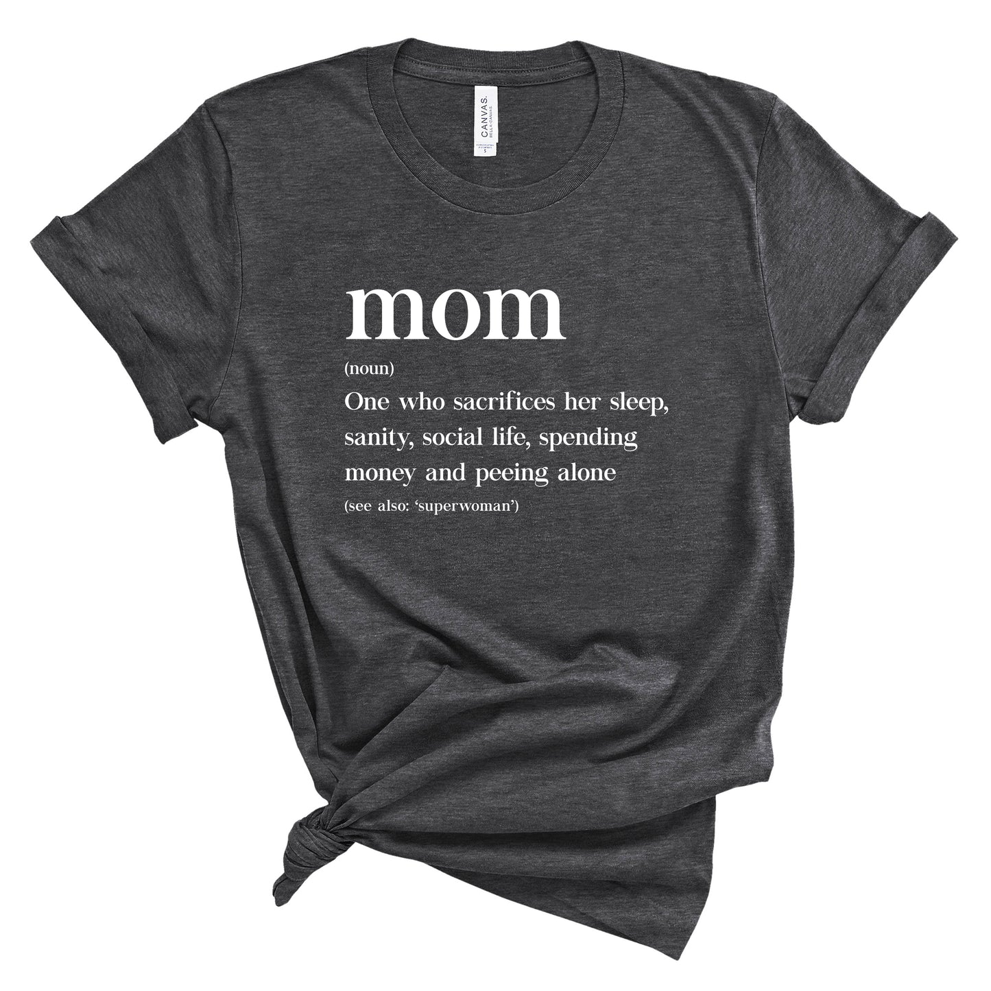 Mom Definition T-Shirt