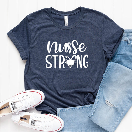 Nurse Strong T-Shirt