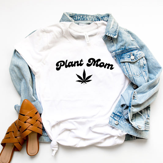 Plant Mom T-Shirt