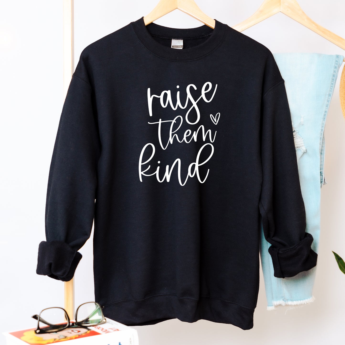 Raise Them Kind Sweatshirt
