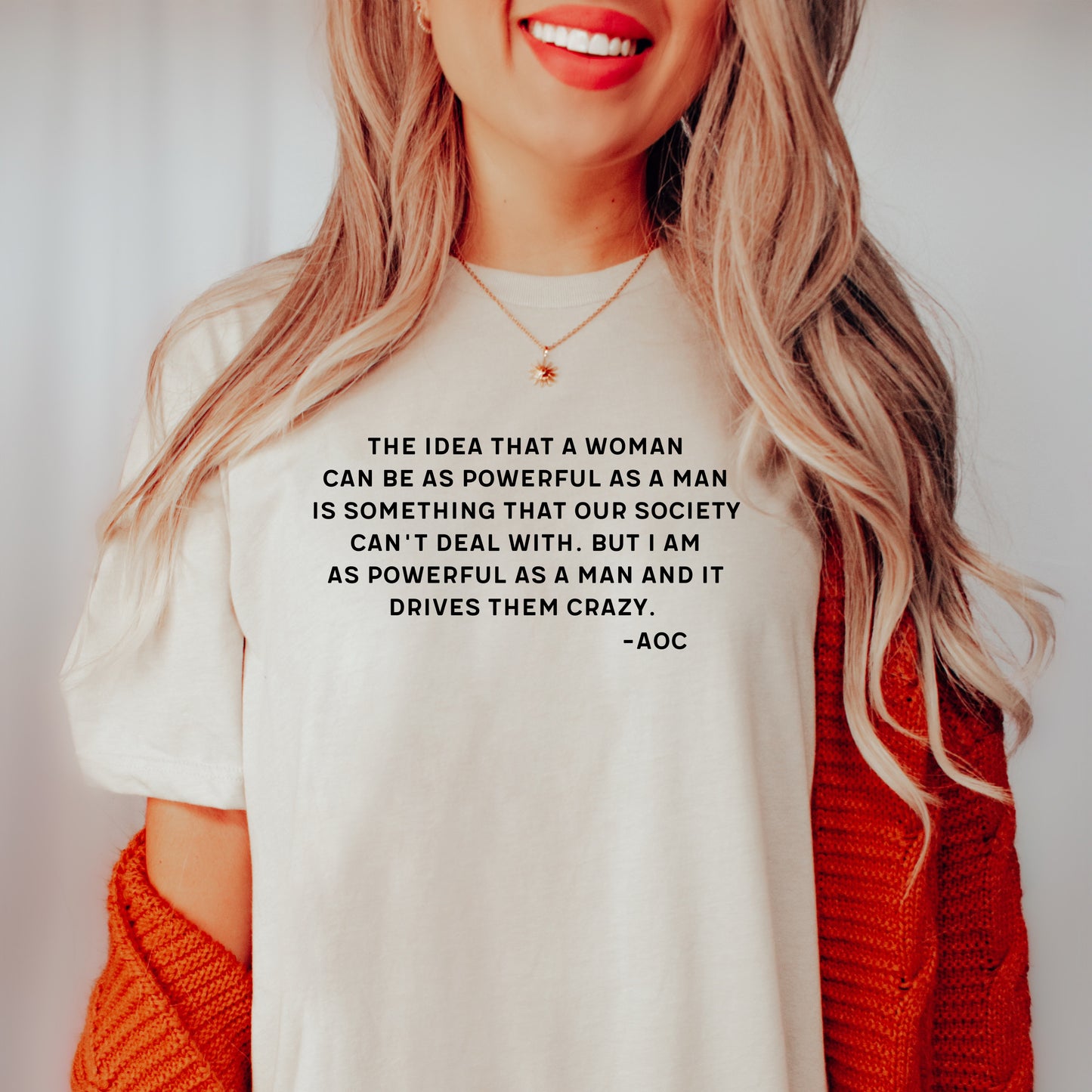 AOC Powerful as a Man T-Shirt