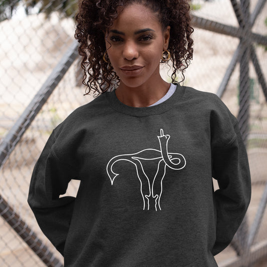 Uterus Flip Off Sweatshirt
