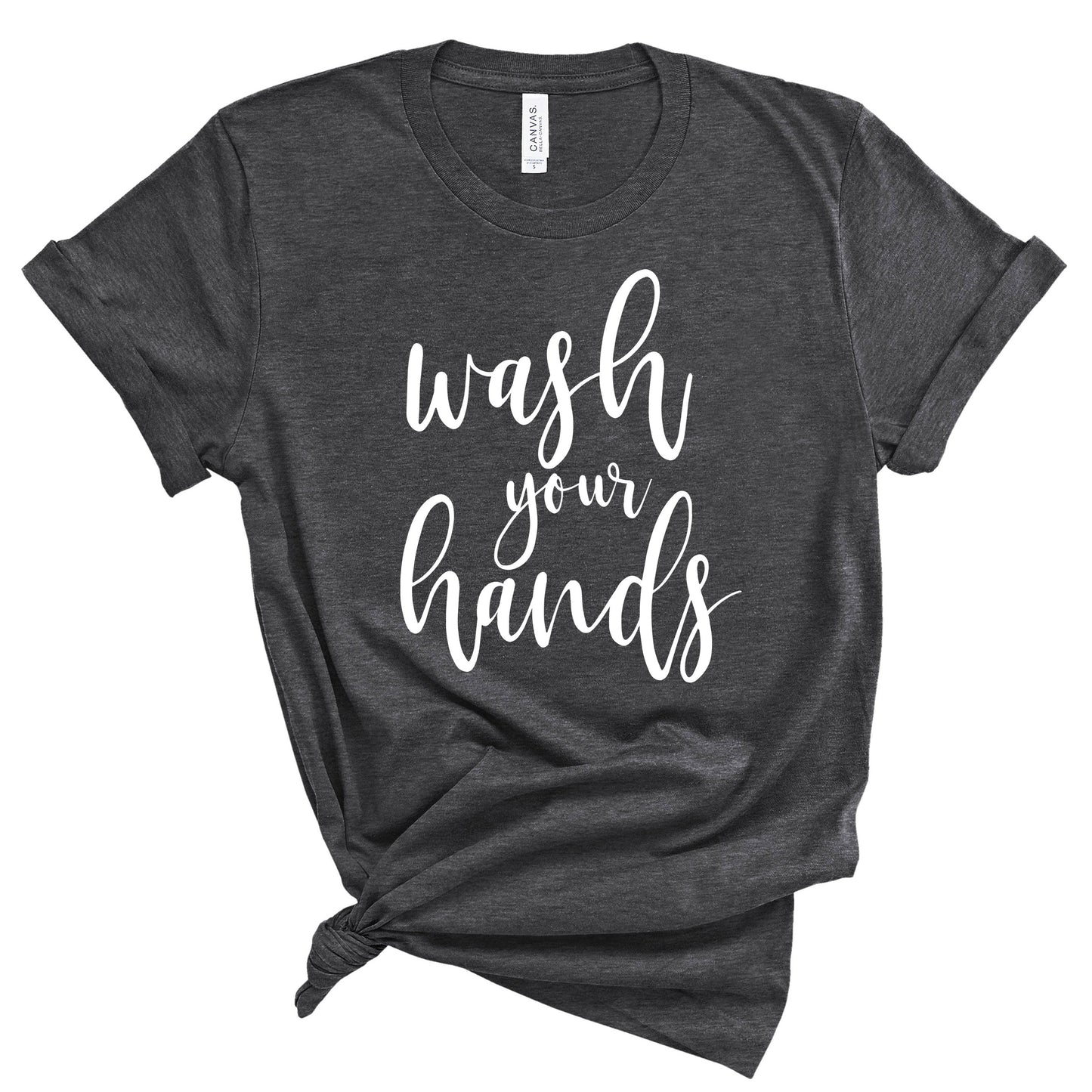 Wash Your Hands T-Shirt