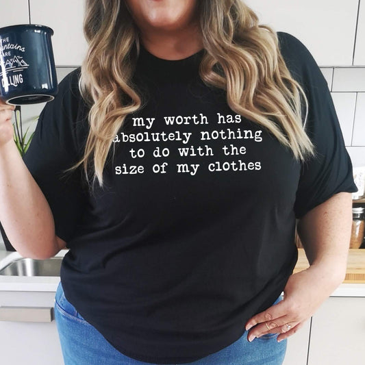 My Worth T-Shirt