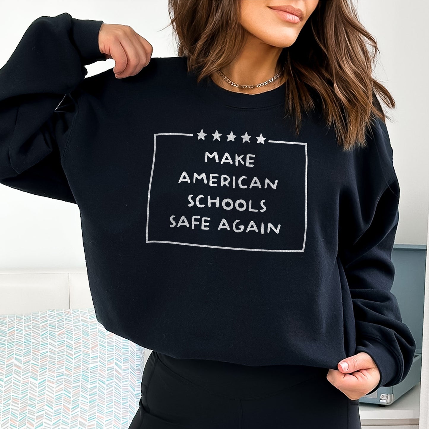 Make American Schools Safe Again Sweatshirt