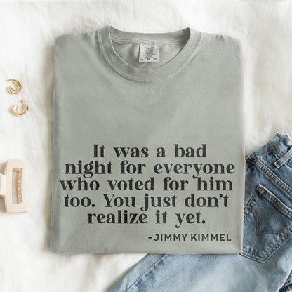 You Just Don't Realize It Yet T-Shirt