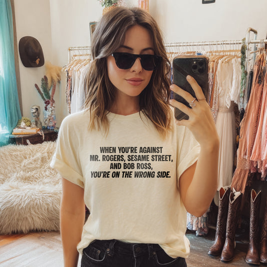 You're on the Wrong Side T-Shirt