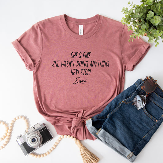 She's Fine T-Shirt