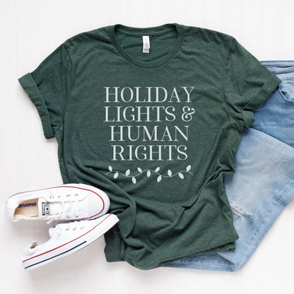 Holiday Lights and Human Rights T-Shirt