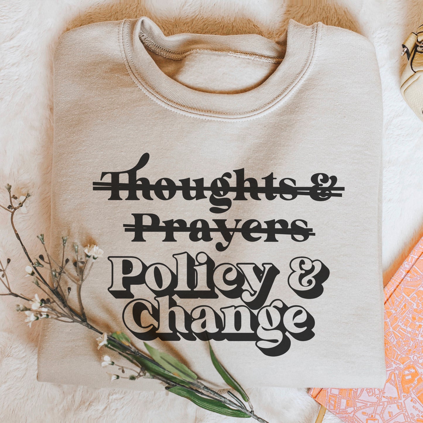 Policy and Change Sweatshirt