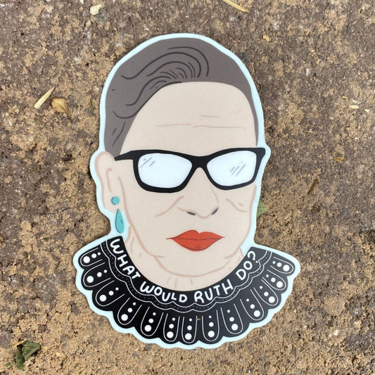 What Would Ruth Do? Sticker