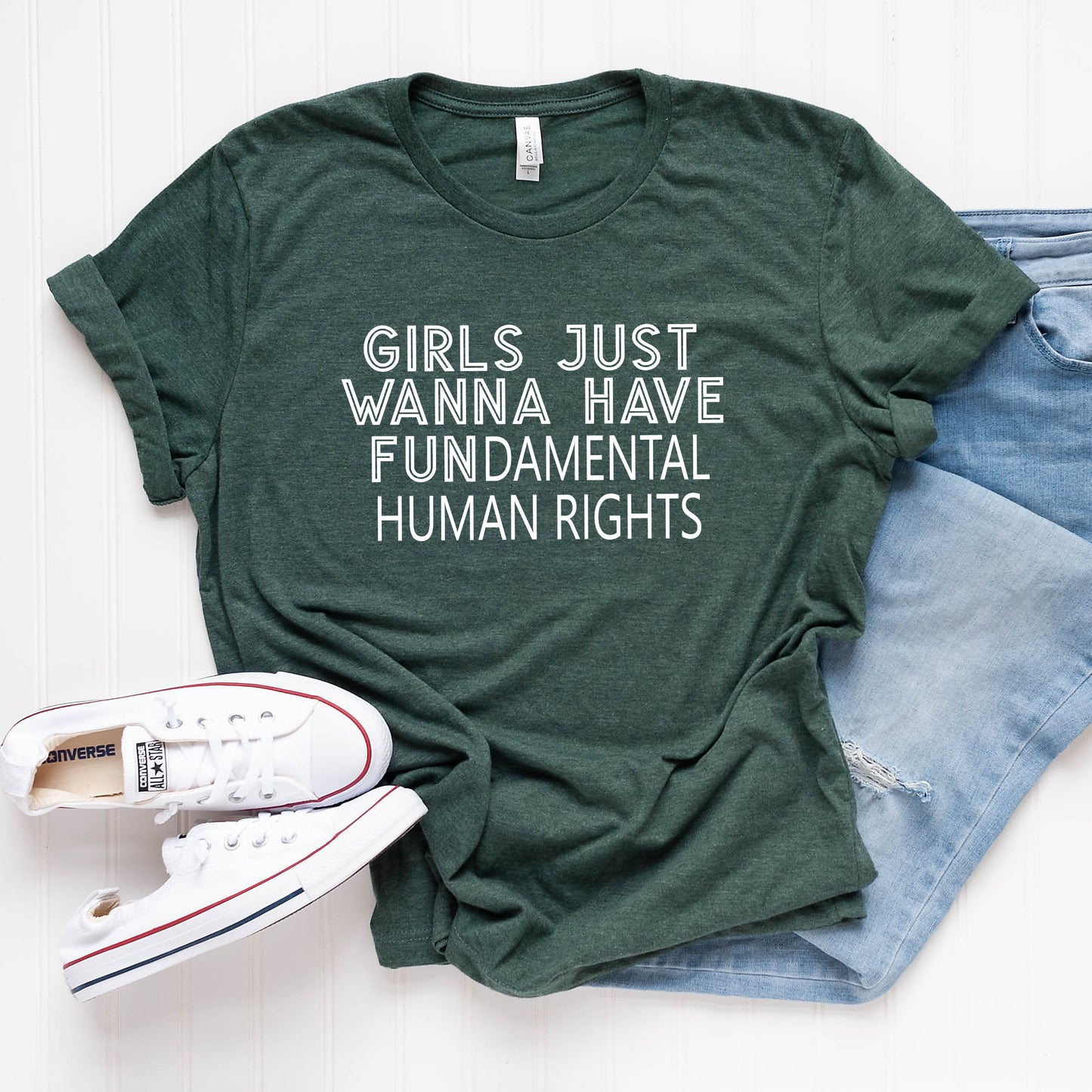 Girls Just Wanna Have Fundamental Human Rights T-Shirt