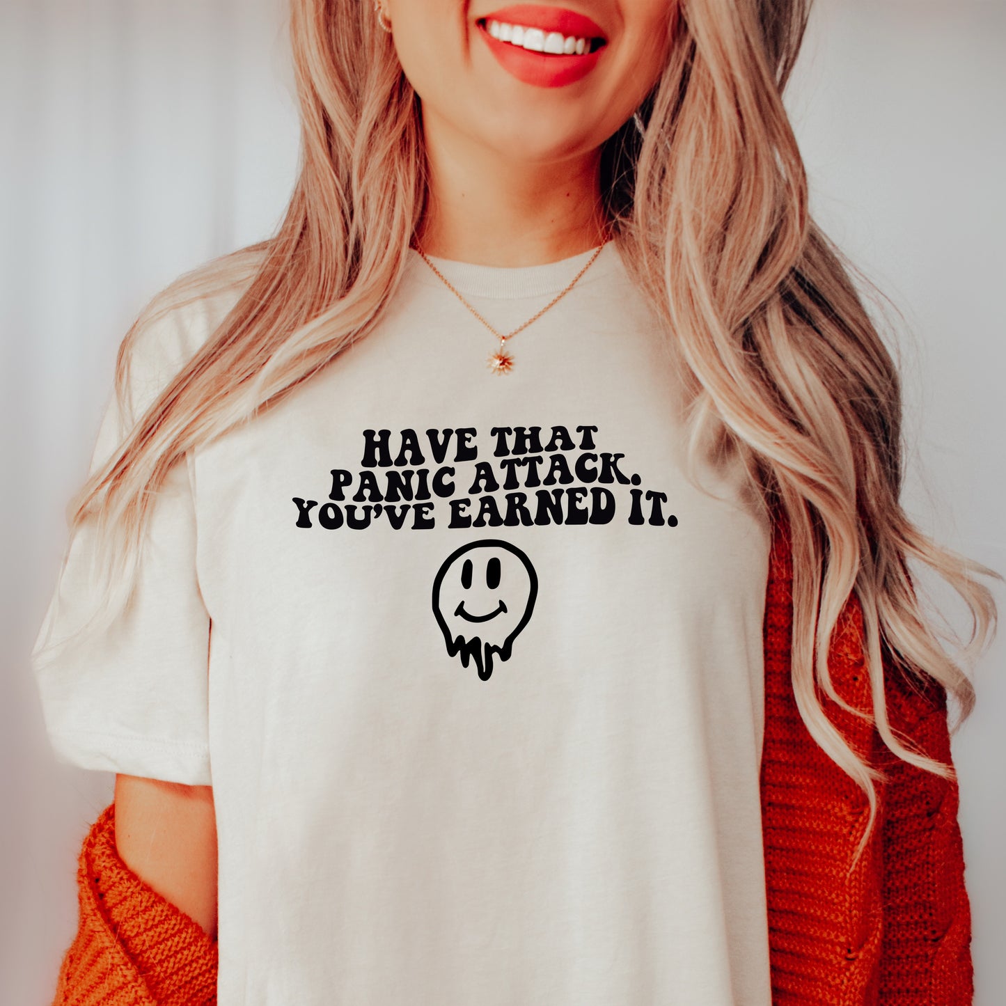 Have that Panic Attack T-Shirt