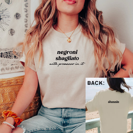 Stunnin T-Shirt