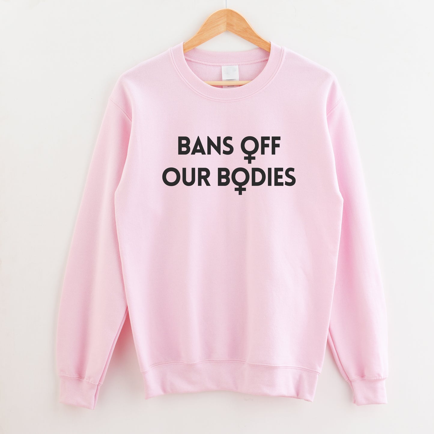 Bans Off Our Bodies Sweatshirt