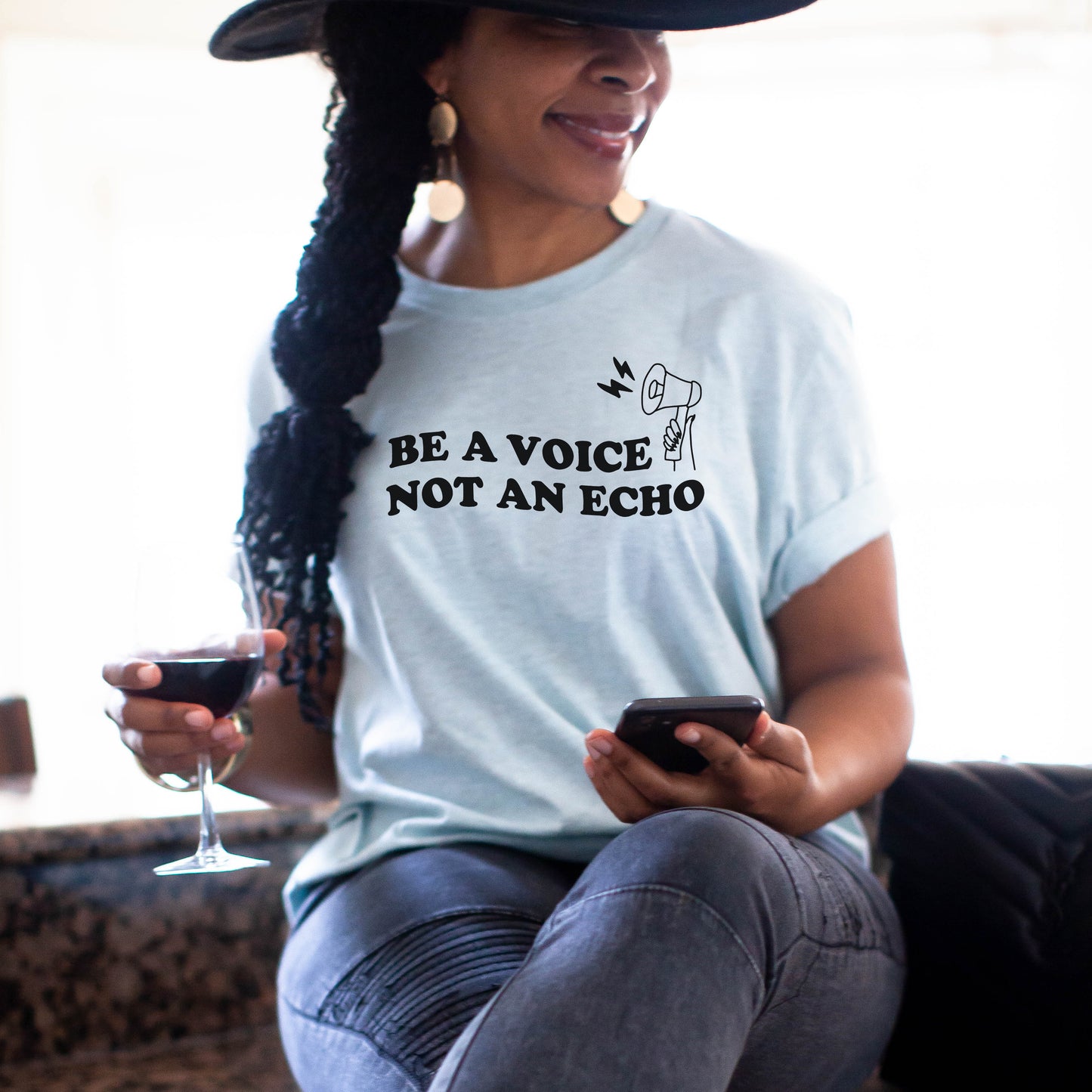 Be a Voice not an Echo T-Shirt