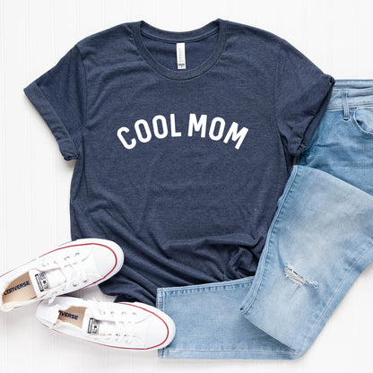 Cool Mom T-Shirt