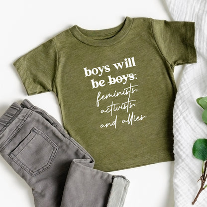 Boys Will be Feminists, Activists, and Allies Youth T-Shirt