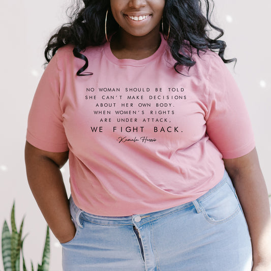 We Fight Back T-Shirt