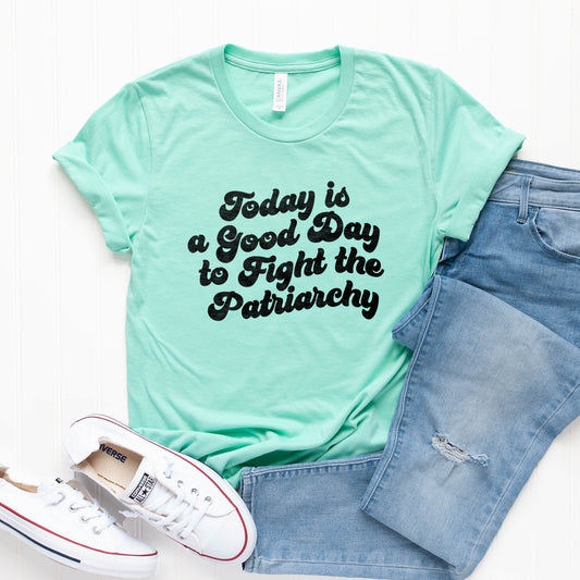 Fight the Patriarchy T-Shirt