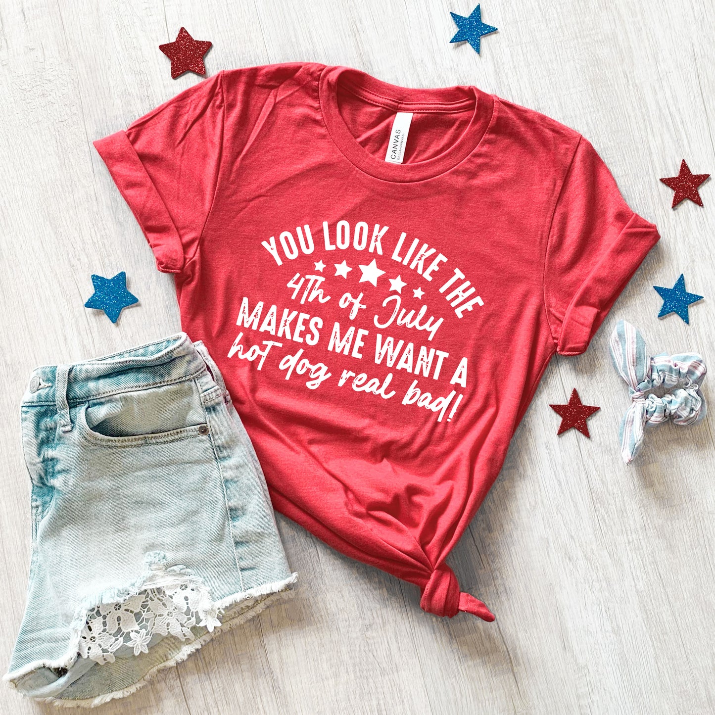 You Look Like the Fourth of July T-Shirt – New Norm Tees