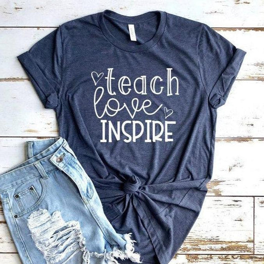 Teach Love Inspire T-Shirt