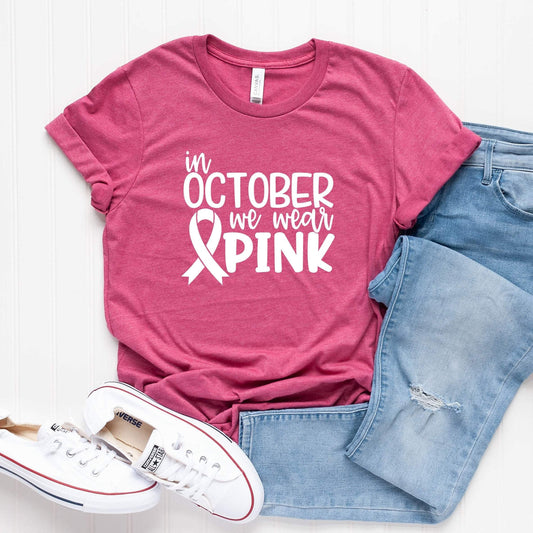 In October We Wear Pink T-Shirt
