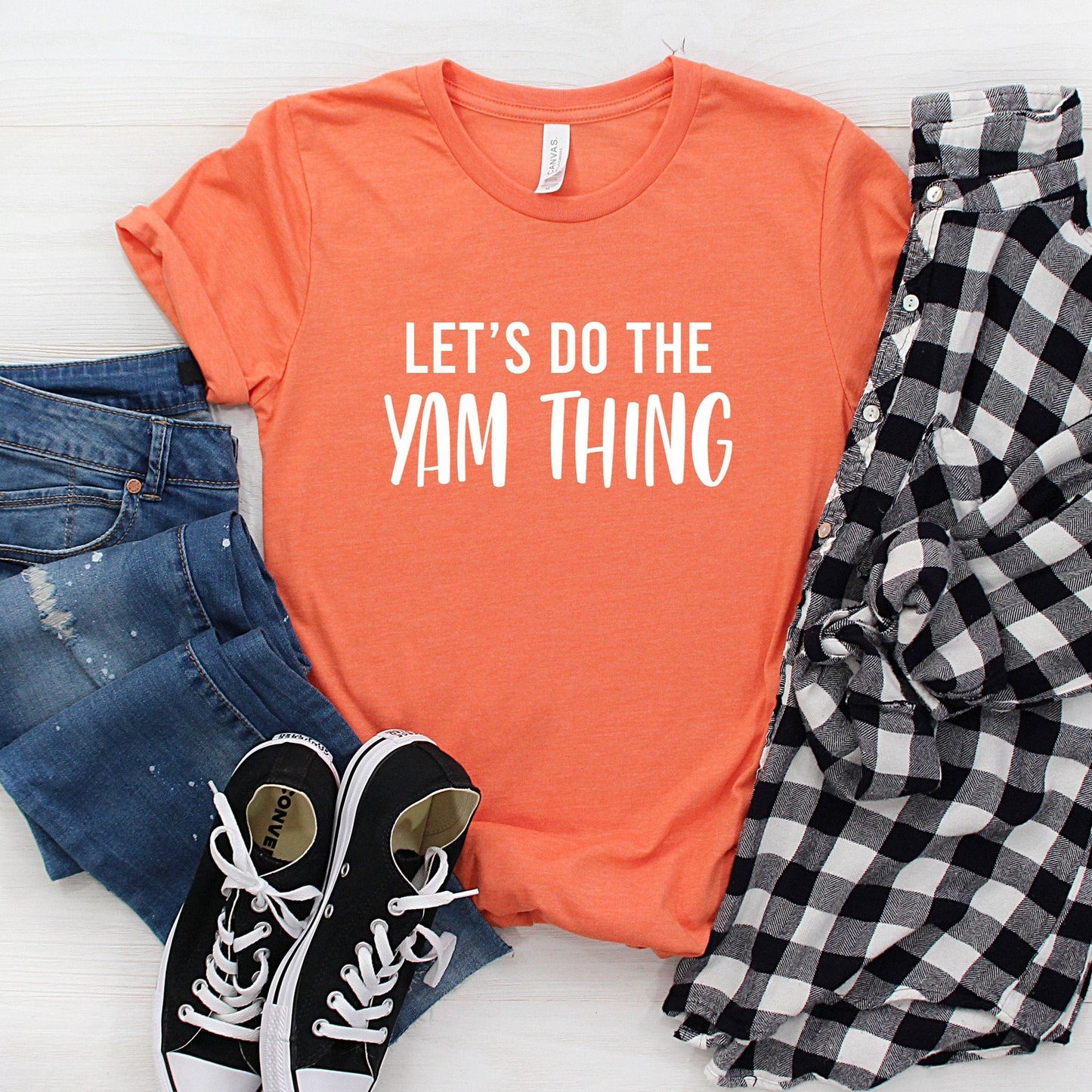 Let's do the Yam Thing T-Shirt