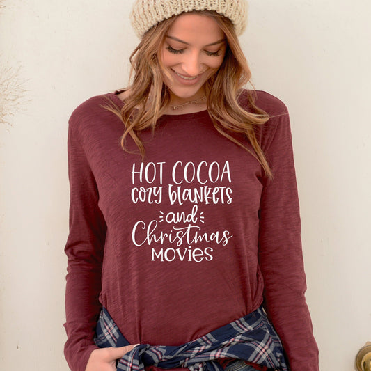 Hot Cocoa, Cozy Blankets, and Christmas Movies Long Sleeve Shirt