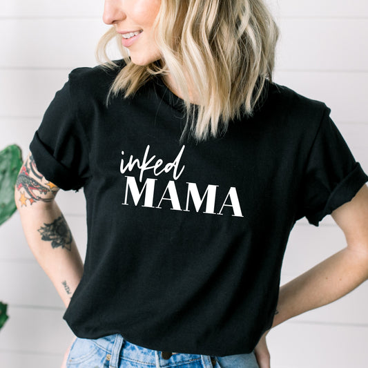 Inked Mama T-Shirt