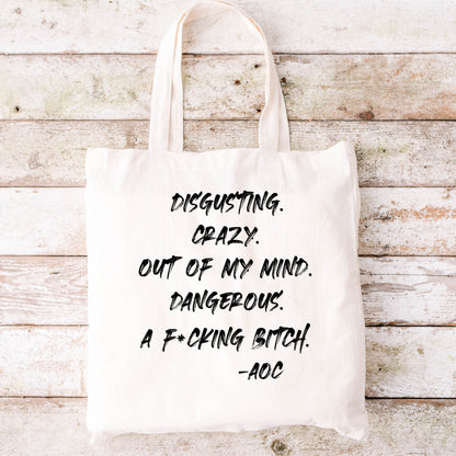 AOC Insults Tote Bag