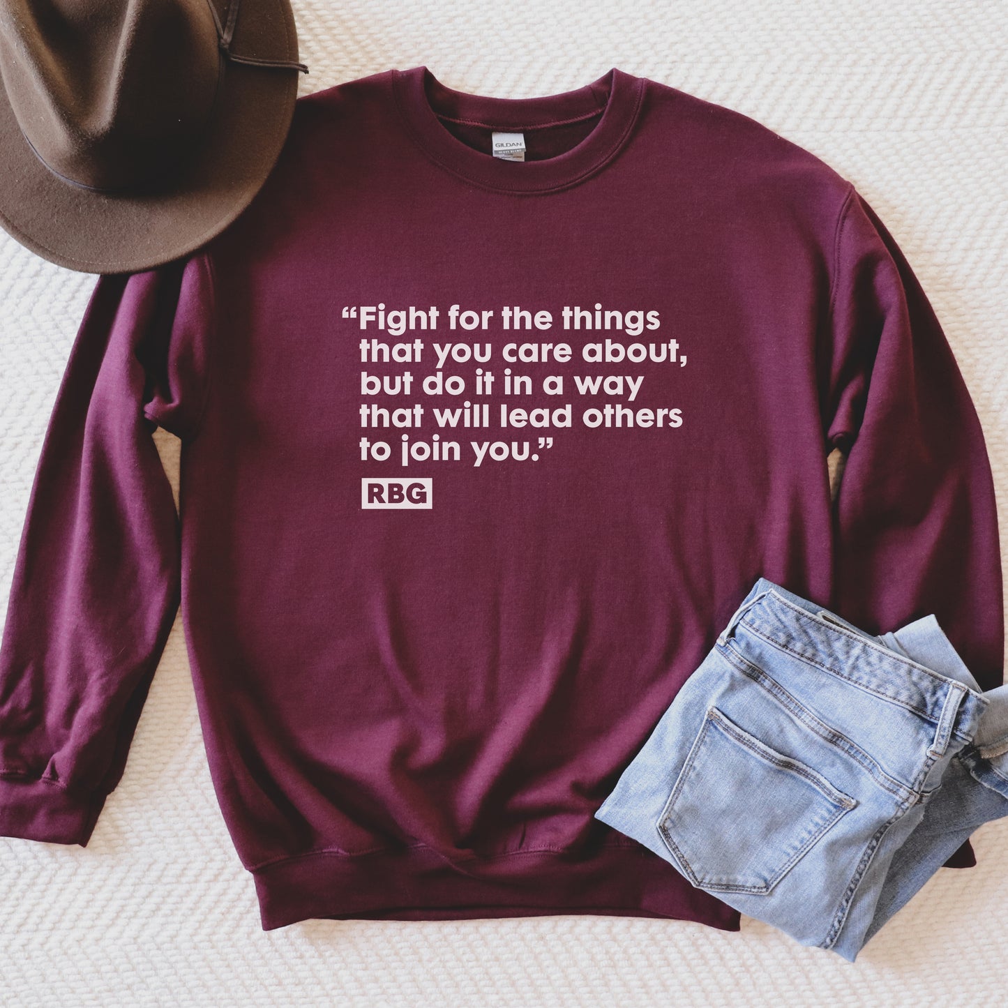 Fight for the Things You Care About Sweatshirt