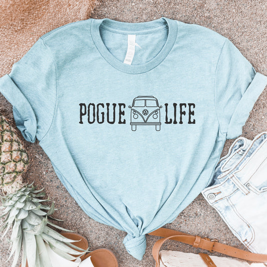 Pogue Life T-Shirt