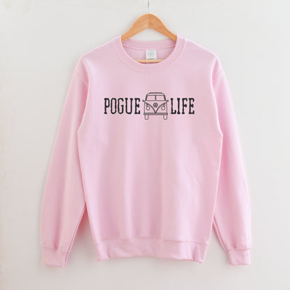 Pogue Life Sweatshirt