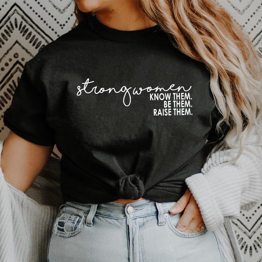 Strong Women T-Shirt