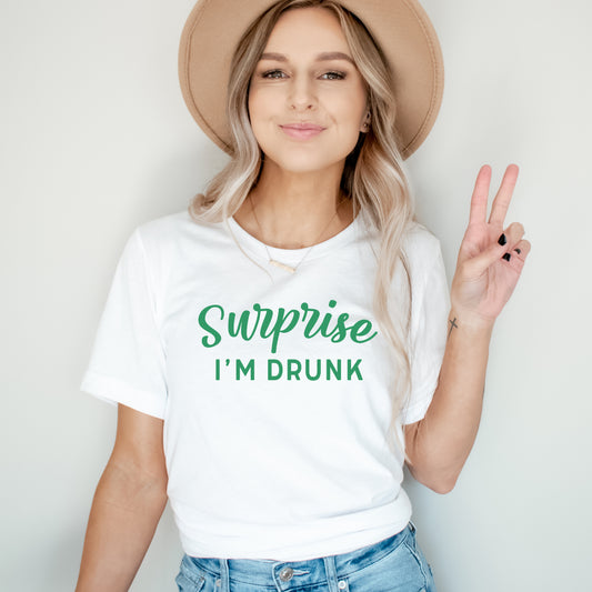 Surprise I'm Drunk T-Shirt